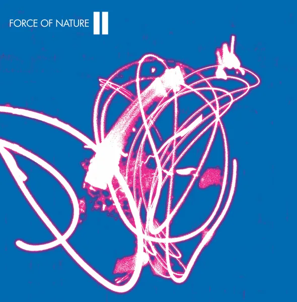Same Ol' Thing — Force of Nature