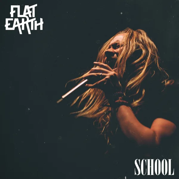 School (Live in Helsinki) — Flat Earth