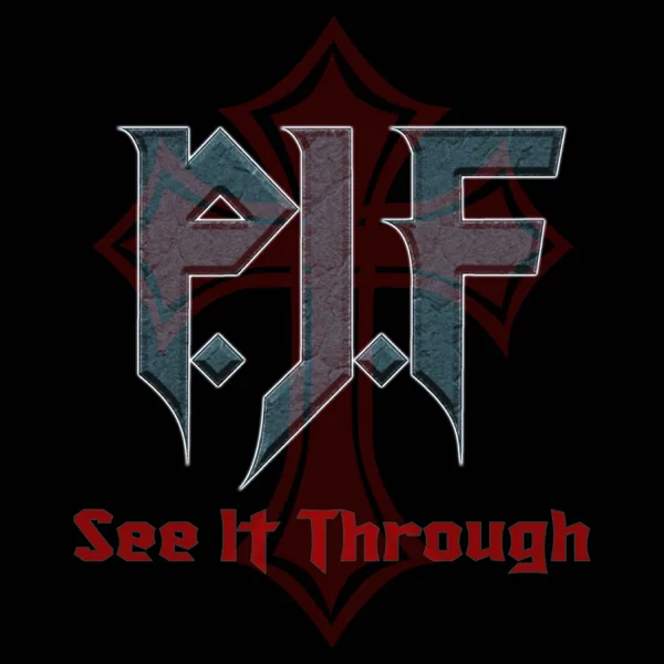 See It Through — P. J. F.