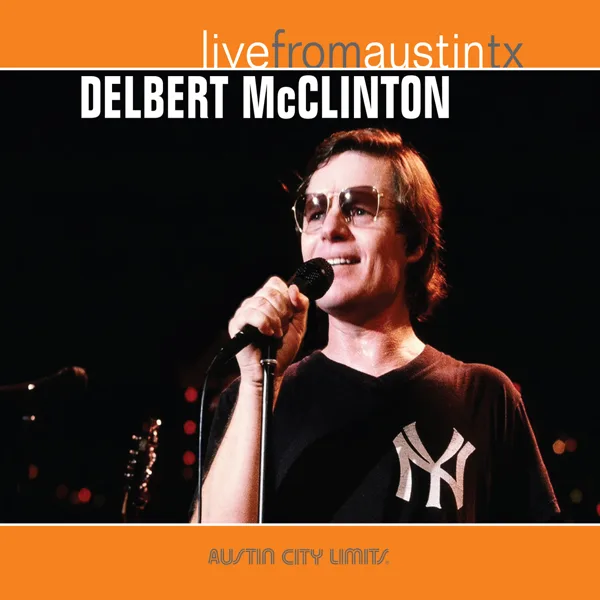Shakey Ground (Live from Austin, TX) — Delbert McClinton