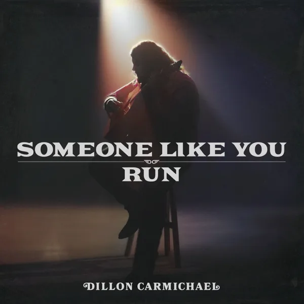 Someone Like You — Dillon Carmichael