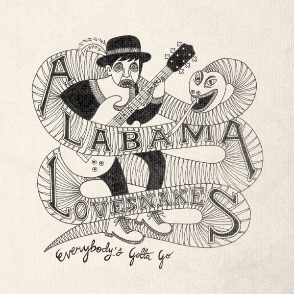 Something You Got — The Alabama Lovesnakes