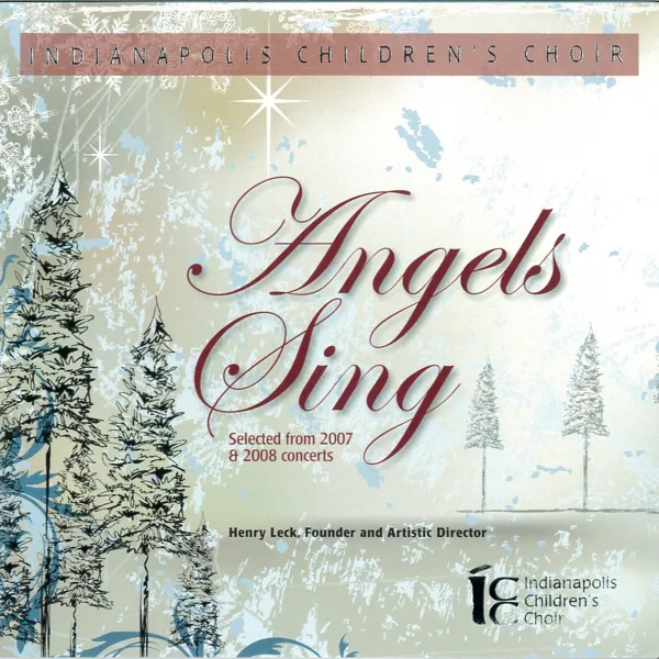 Somewhere in My Memory (feat. Cantantes Angel and Bel Canto) — Indianapolis Children's Choir