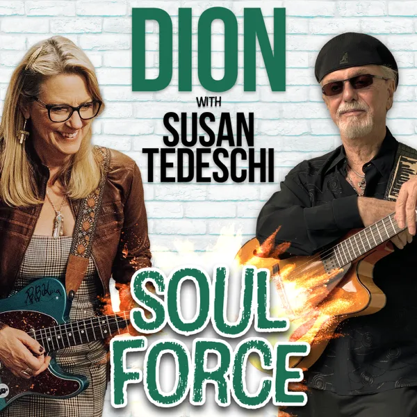 Soul Force (feat. Susan Tedeschi) — Dion