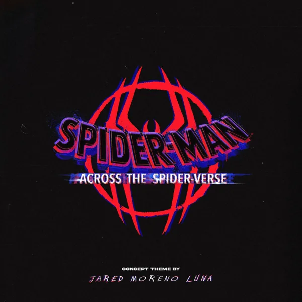 Spider-Man: Across the Spider-Verse — Jared Moreno Luna & ORCH