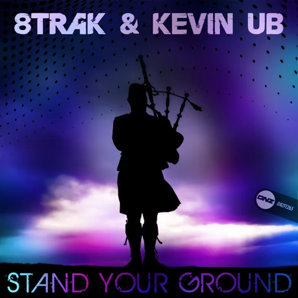 Stand Your Ground — 8Trak & Kevin UB