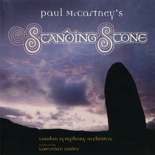 Standing Stone: I. After Heavy Light Years: 'Human' Theme (Maestoso) — London Symphony Orchestra & Lawrence Foster