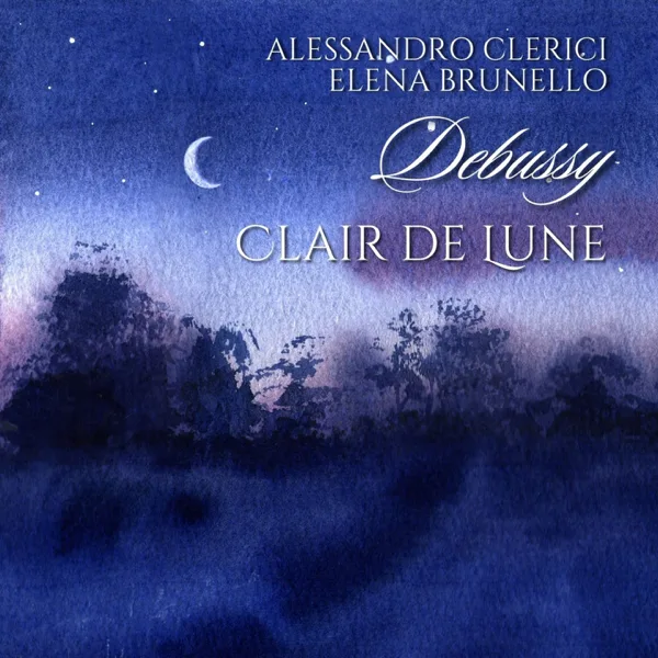 Suite bergamasque, L. 75: III. Clair de Lune (Transcr. for Violin and Piano by A. Roelens) — Elena Brunello & Alessandro Clerici