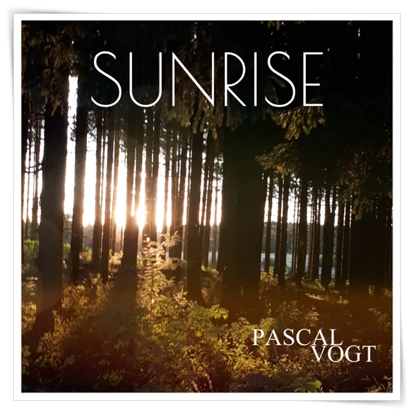 Sunrise — Pascal Vogt