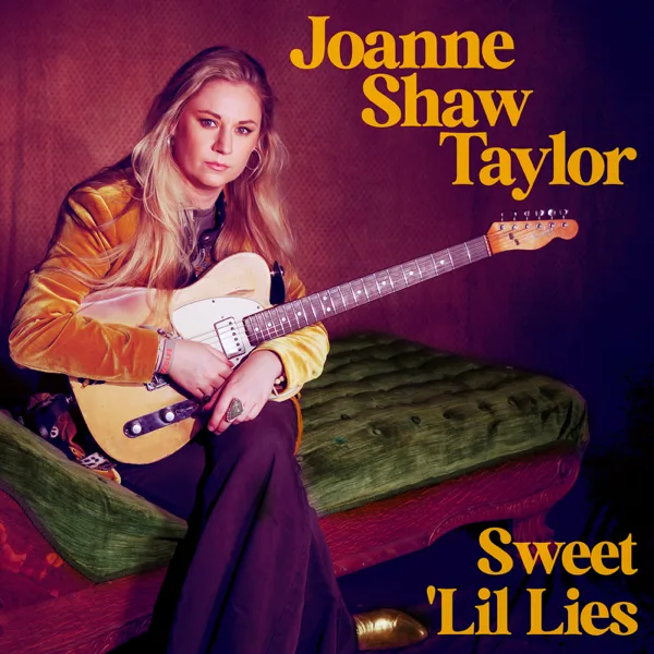 Sweet 'Lil Lies — Joanne Shaw Taylor