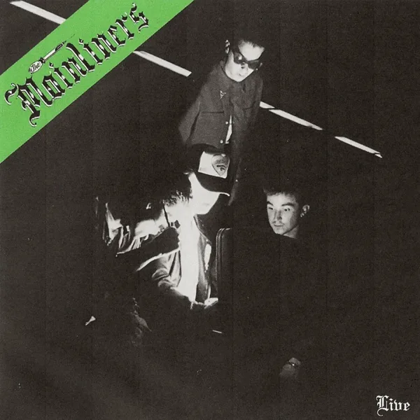 That Woman's Got Me Drinkin (Live) — The Mainliners