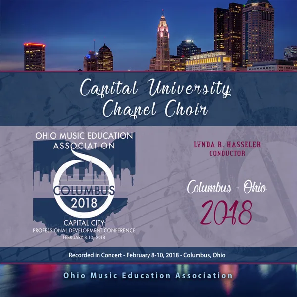 The Music of Stillness (Live) — Capital University Chapel Choir & Lynda R. Hassler