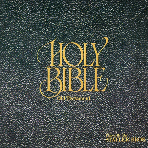 The Ten Commandments — The Statler Brothers