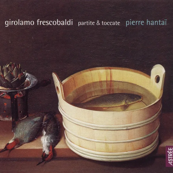 Toccate e partite d'intavolatura, Libro 2: No. 9, Toccata nona — Pierre Hantai