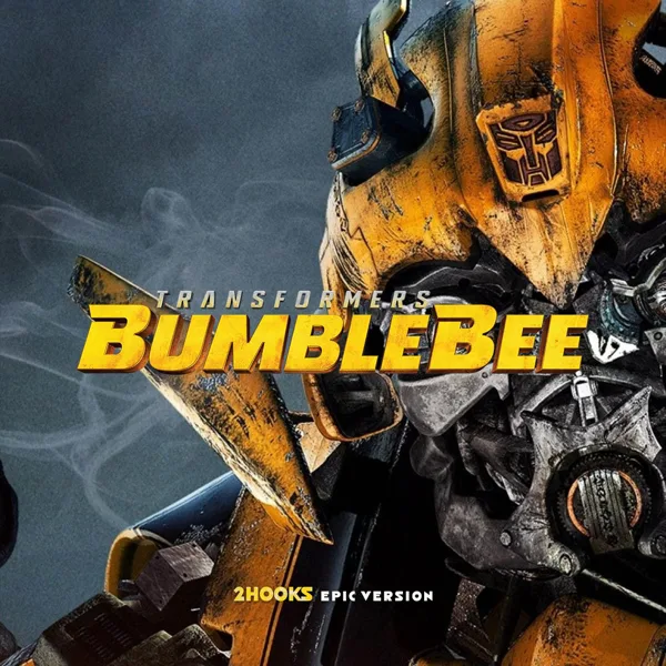 Transformers: Bumblebee — 2Hooks & ORCH