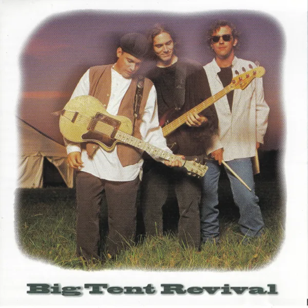 Two Sets of Jones' — Big Tent Revival