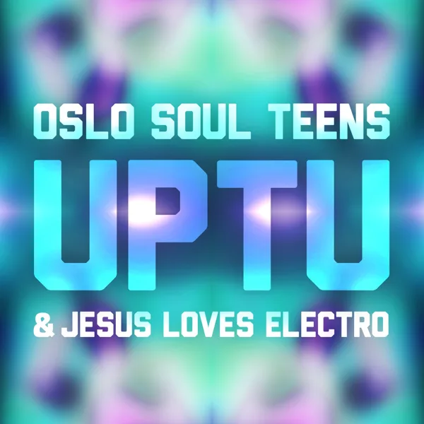Uptu (Club Edit) — Oslo Soul Teens & Jesus Loves Electro