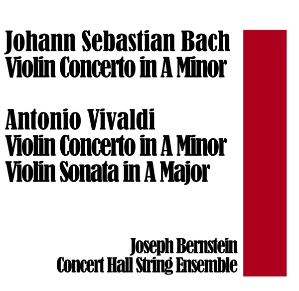 Violin Concerto in A Minor, RV 356 — Joseph Bernstein & Robert Storer