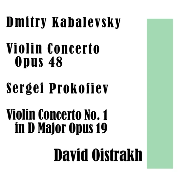 Violin Concerto No. 1 in D Major Opus 19: II. Scherzo – vivacissimo — David Oistrakh, National Philharmonic Orchestra & Sergei Prokofiev