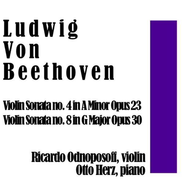 Violin Sonata no. 8 in G Major Opus 30: III. Allegro vivace — Ricardo Odnoposoff & Otto Herz