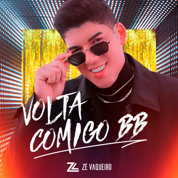 Volta Comigo BB — Zé Vaqueiro