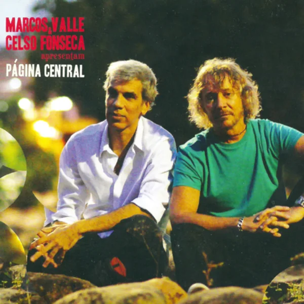 Vôo Livre — Marcos Valle & Celso Fonseca