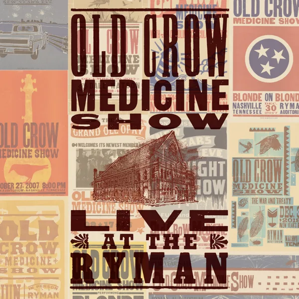 Wagon Wheel (Live at the Ryman) — Old Crow Medicine Show