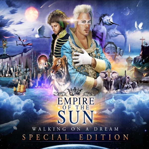 Walking On a Dream — Empire Of The Sun