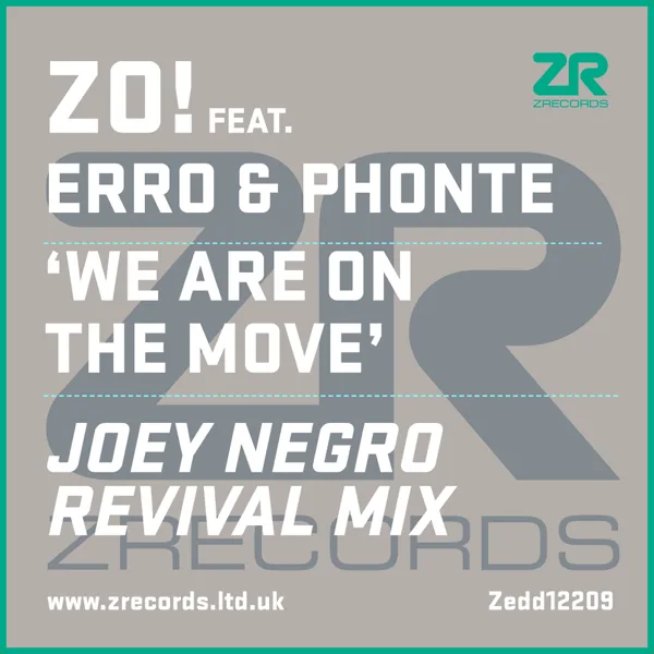 We Are On the Move (Joey Negro Revival Mix) [feat. Erro & Phonte] — Zo