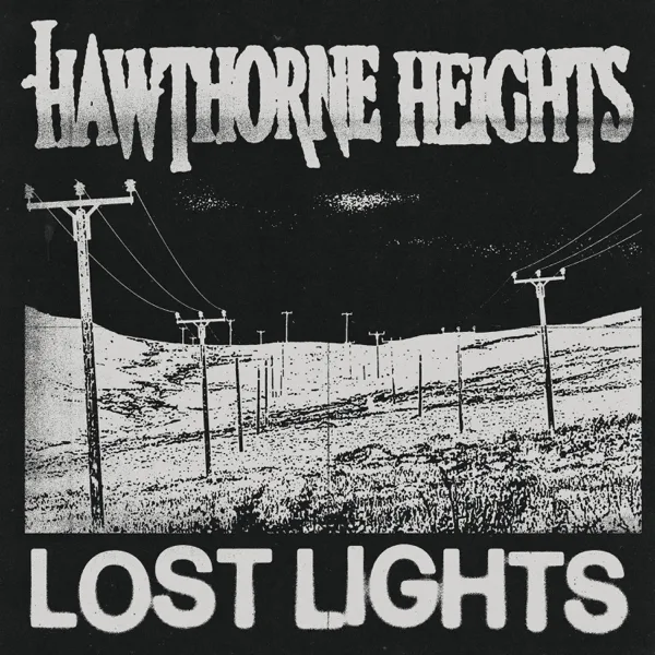 We Were Never Lost — Hawthorne Heights