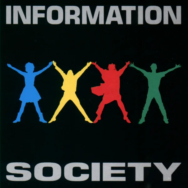 What's on Your Mind (Pure Energy) — Information Society