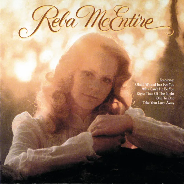 Why Can't He Be You — Reba McEntire