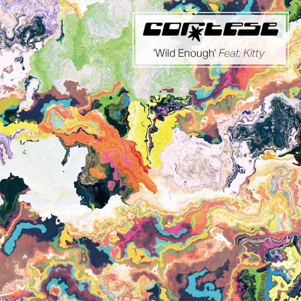 Wild Enough (feat. kitty) — Cortese