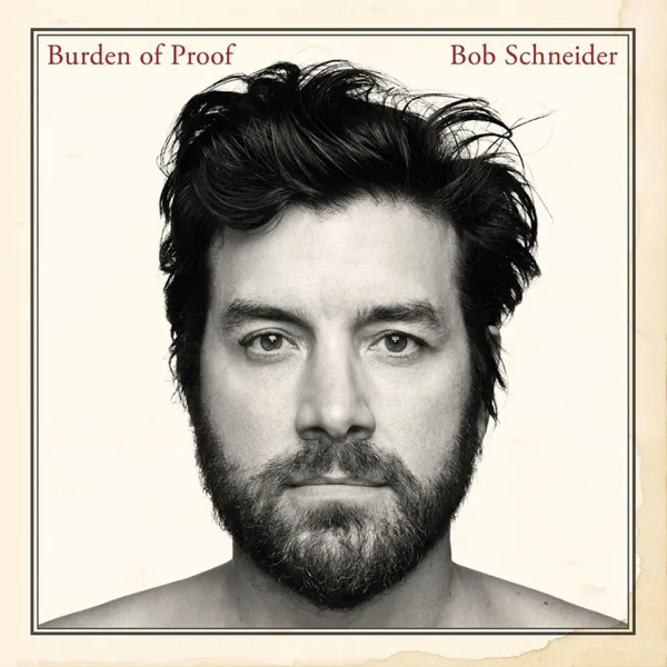 Wish the Wind Would Blow Me — Bob Schneider