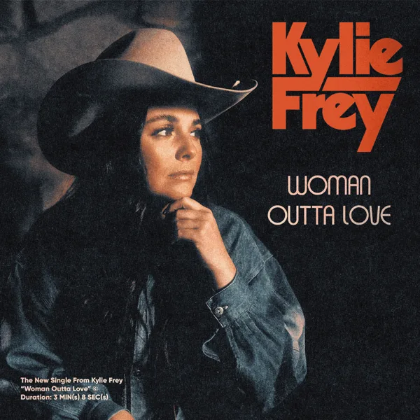 Woman Outta Love — Kylie Frey