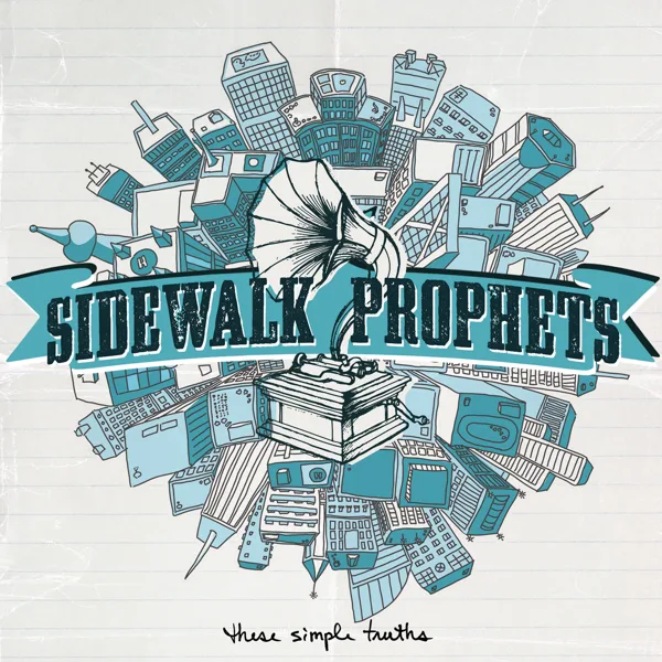 You Love Me Anyway — Sidewalk Prophets